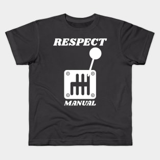 Respect Manual Kids T-Shirt